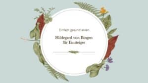 Hildegard von Bingen